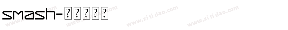 SMASH字体转换
