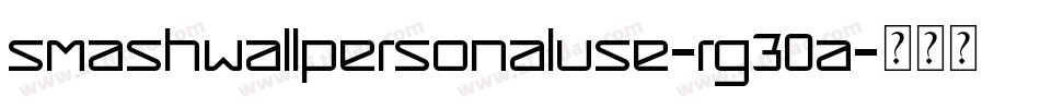 SmashWallPersonalUse-rg30A字体转换