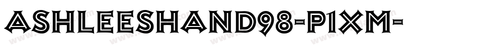 Ashleeshand98-P1xm字体转换