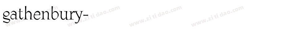 gathenbury字体转换