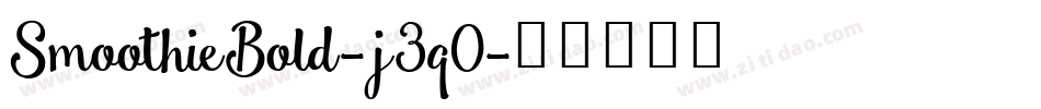 SmoothieBold-j3q0字体转换