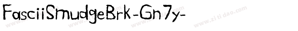 FasciiSmudgeBrk-Gn7y字体转换