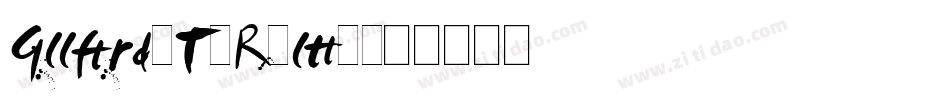 GalliardITCRmAltS字体转换