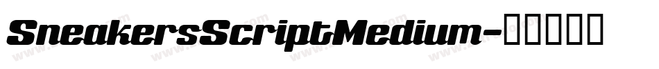 SneakersScriptMedium字体转换