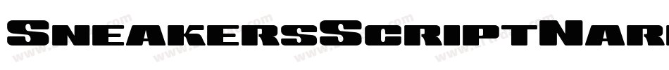 SneakersScriptNarrow字体转换