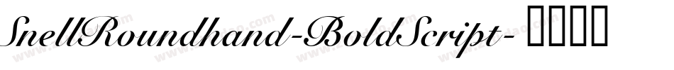 SnellRoundhand-BoldScript字体转换