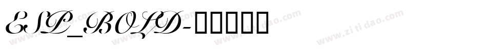 ESP_BOLD字体转换