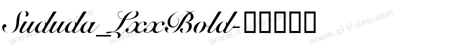 Sududa_LxxBold字体转换