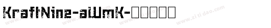 KraftNine-aWmK字体转换 KraftNine-aWmK字体转换