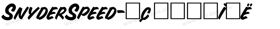 SnyderSpeed字体转换