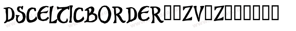 DsCelticBorder1-ZV8Z字体转换
