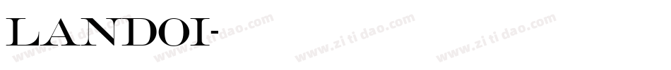 landoi字体转换