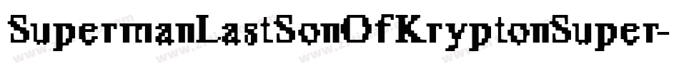 SupermanLastSonOfKryptonSuper-0004字体转换