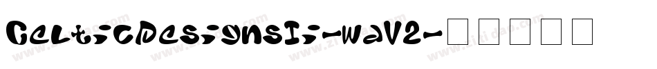 CelticDesignsIi-wdV2字体转换