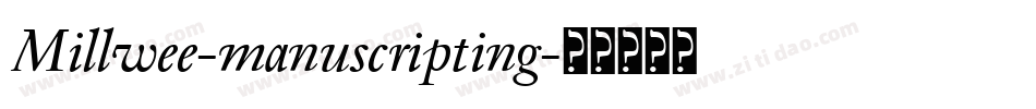 Millwee-manuscripting字体转换