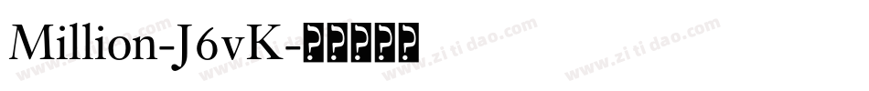 Million-J6vK字体转换