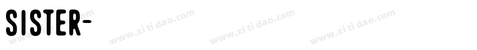 SISTER字体转换
