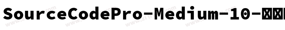 SourceCodePro-Medium-10字体转换