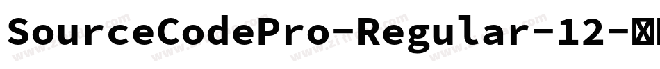 SourceCodePro-Regular-12字体转换