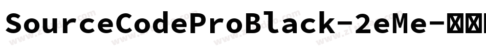 SourceCodeProBlack-2eMe字体转换