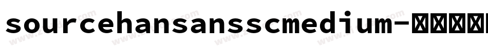 sourcehansansscmedium字体转换