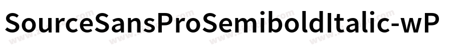 SourceSansProSemiboldItalic-wP88字体转换