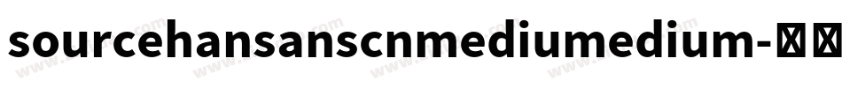 sourcehansanscnmediumedium字体转换
