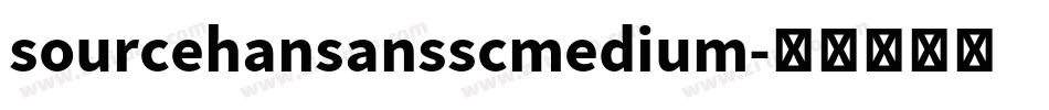 sourcehansansscmedium字体转换