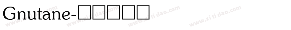 Gnutane字体转换