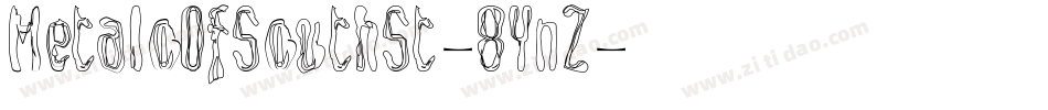 MetaloOfSouthSt-8YnZ字体转换