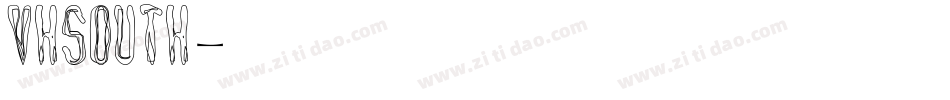 VHSOUTH字体转换