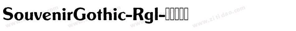 SouvenirGothic-Rgl字体转换
