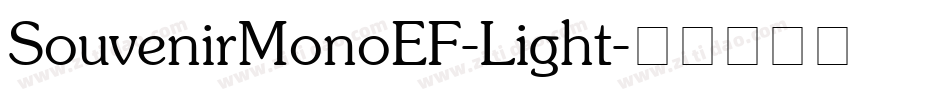 SouvenirMonoEF-Light字体转换