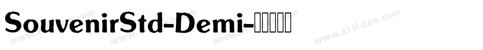 SouvenirStd-Demi字体转换
