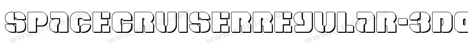 SpaceCruiserRegular-3D0X字体转换 SpaceCruiserRegular-3D0X字体转换