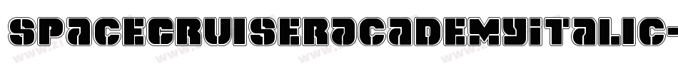 SpaceCruiserAcademyItalic-Arq6字体转换 SpaceCruiserAcademyItalic-Arq6字体转换