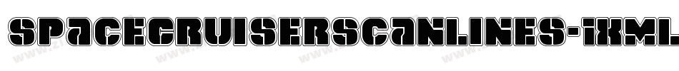 SpaceCruiserScanlines-1xmL字体转换 SpaceCruiserScanlines-1xmL字体转换