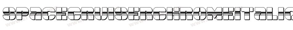 SpaceCruiserChromeItalic-VZyy字体转换 SpaceCruiserChromeItalic-VZyy字体转换