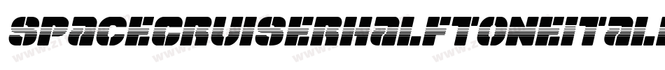 SpaceCruiserHalftoneItalic-6VE6字体转换 SpaceCruiserHalftoneItalic-6VE6字体转换