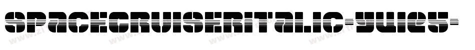 SpaceCruiserItalic-yWE5字体转换 SpaceCruiserItalic-yWE5字体转换