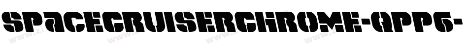 SpaceCruiserChrome-qPp6字体转换 SpaceCruiserChrome-qPp6字体转换