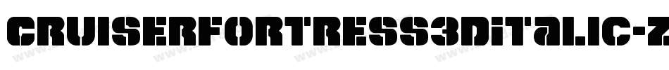 CruiserFortress3DItalic-ZDx3字体转换