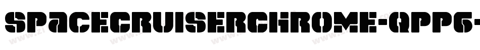 SpaceCruiserChrome-qPp6字体转换 SpaceCruiserChrome-qPp6字体转换