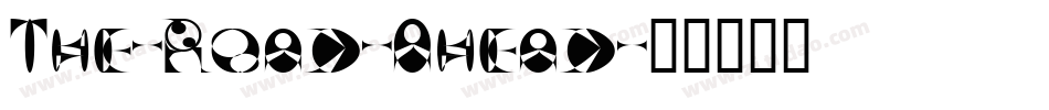 The-Road-Ahead字体转换