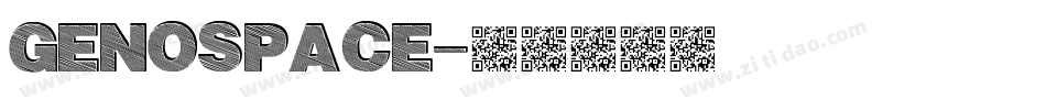 GENOSPACE字体转换