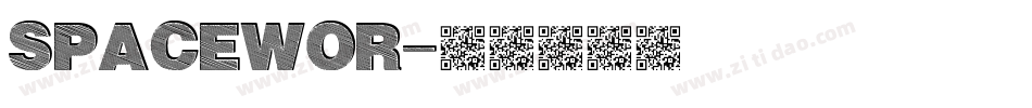 SPACEWOR字体转换