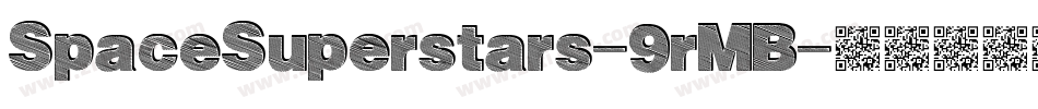 SpaceSuperstars-9rMB字体转换