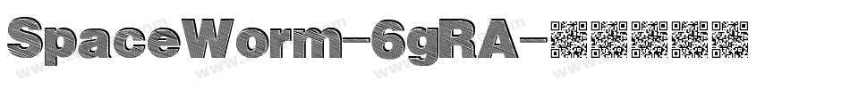 SpaceWorm-6gRA字体转换