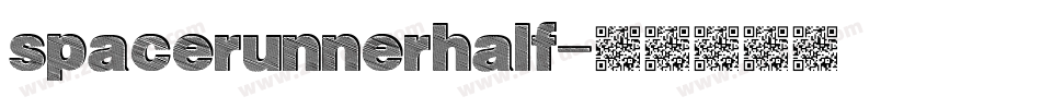 spacerunnerhalf字体转换