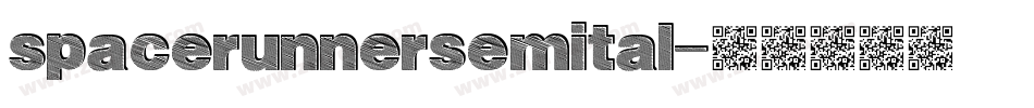 spacerunnersemital字体转换